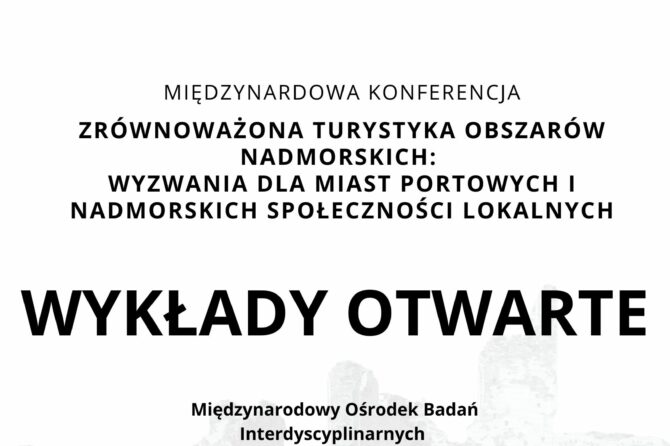 MARE 2- zaproszenie na wykłady otwarte podczas międzynarodowej konferencji „Zrównoważona turystyka obszarów nadmorskich:  wyzwania dla miast portowych i nadmorskich społeczności lokalnych”, 13-15.05.2026