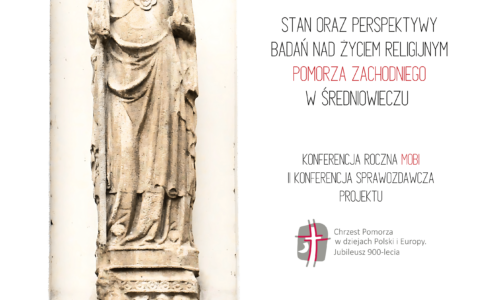 Pomerania christiana. Stan oraz perspektywy badań nad życiem religijnym Pomorza Zachodnim w średniowieczu