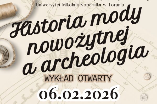 Historia mody nowożytnej a archeologia- zaproszenie na wykład 06.02.2026